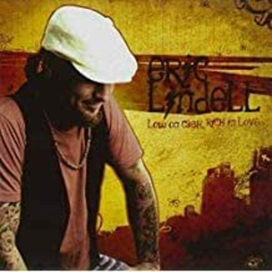 Eric Lindell | Low On Cash Rich In Love - CD