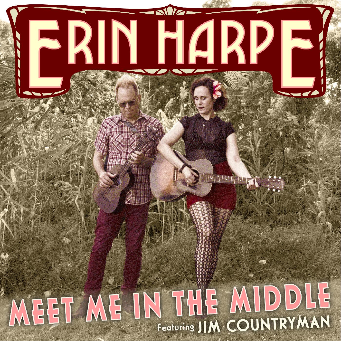 Erin Harpe | Meet Me In The Middle - CD