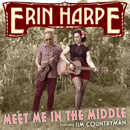 Erin Harpe | Meet Me In The Middle - CD
