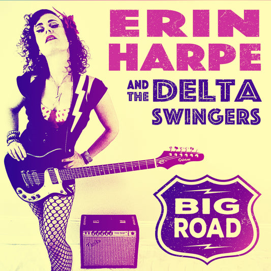 Erin & the Delta Swingers Harpe | Big Road - CD