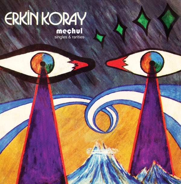 ERKIN KORAY | Mechul: Singles & Rarities - CD
