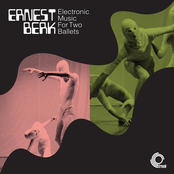 ERNEST BERK | Electronic Music For Two Ballets - Vinyl