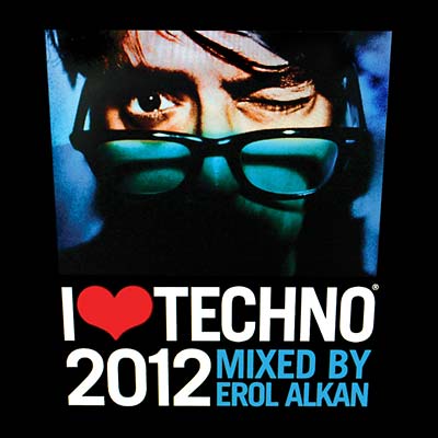 Erol Alkan | I Love Techno 2012 - CD