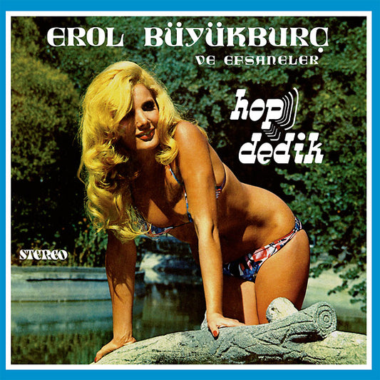 EROL BUYURBURC | Hop Dedik - Vinyl