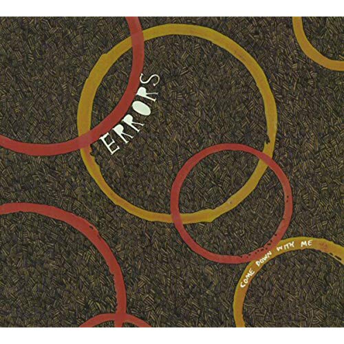 Errors | Come Down With Me - CD