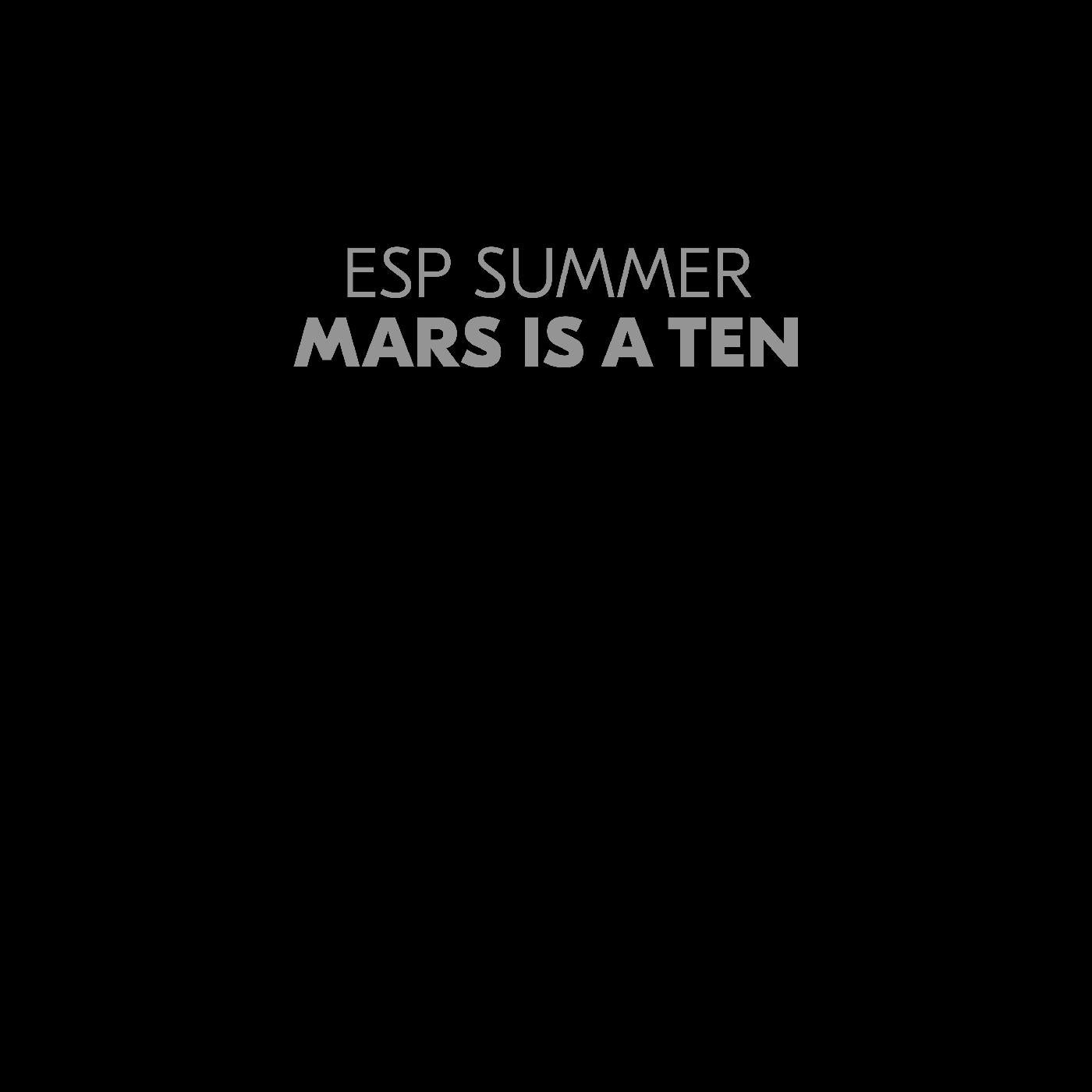 ESP Summer | Mars Is A Ten (CLEAR VINYL) - Vinyl