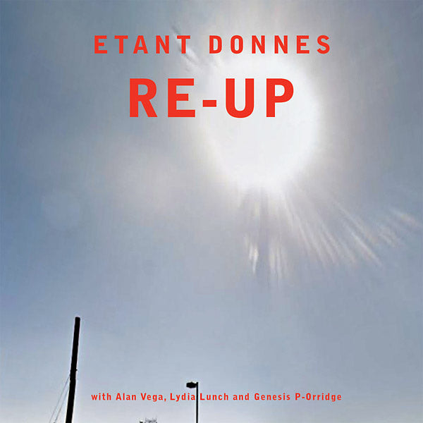 ETANT DONNES | Re-Up - Vinyl