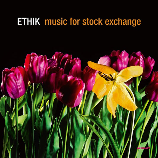 ETHIK | Music For Stock Exchange - Vinyl