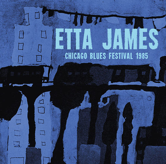 Etta James | Chicago Blues Festival 1985 - CD