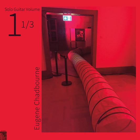 Eugene Chadbourne | Solo Guitar Volume 1-1/3 - Vinyl