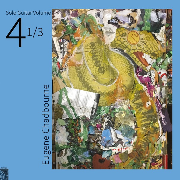 Eugene Chadbourne | Solo Guitar Volume 4-1/3 - Vinyl