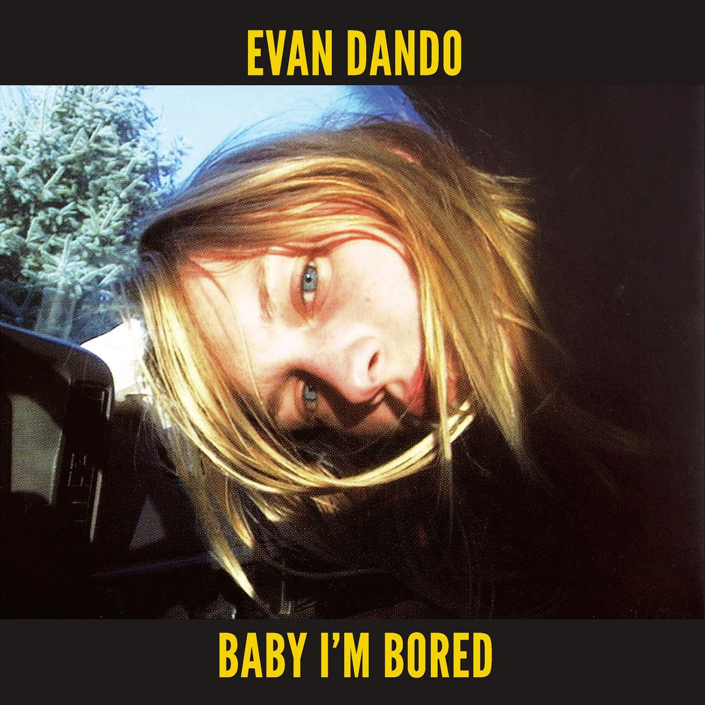 Evan Dando | Baby I'm Bored - CD