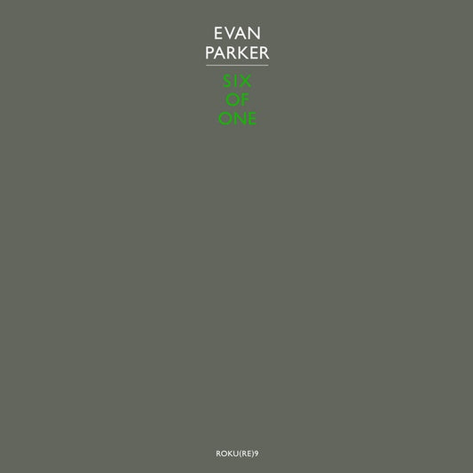 Evan Parker | Six of One - Vinyl