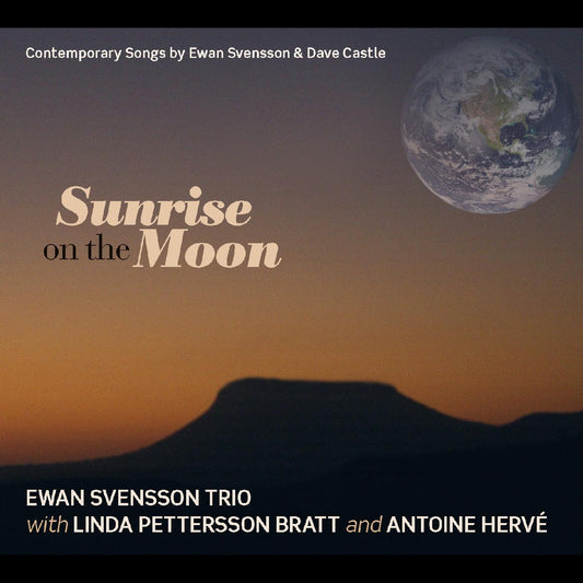 Ewan and Linda Petterson-Bratt Svensson | Sunrise On The Moon - CD