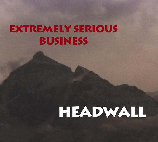 EXTREMELY SERIOUS BUSINESS | Headwall - CD