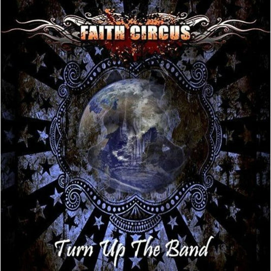 Faith Circus | Turn Up The Band (w/ bonus CD) - CD