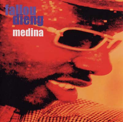 FALOU DIENG | Medina - CD