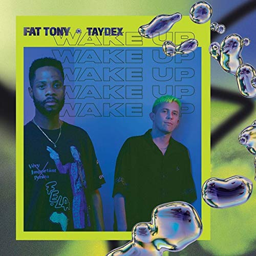 Fat Tony & Taydex | Wake Up - Vinyl