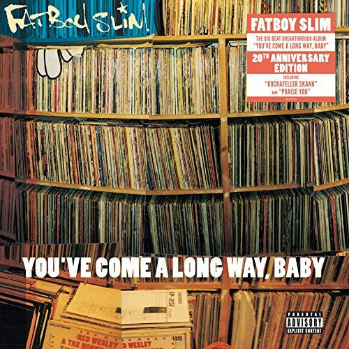 Fatboy Slim | You've Come a Long Way Baby: 20th Anniversary Edition [Explicit Content] (2 Lp's) - Vinyl