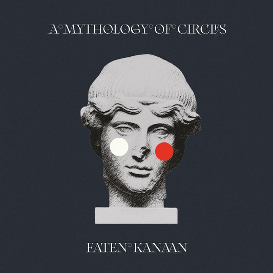 Faten Kanaan | A Mythology of Circles - CD