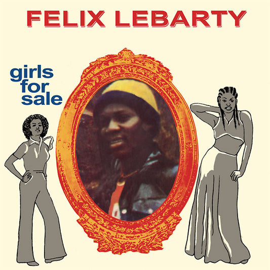FELIX LEBARTY | Girls For Sale - Vinyl