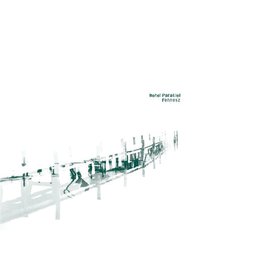 FENNESZ | Hotel Paral.lel - Vinyl