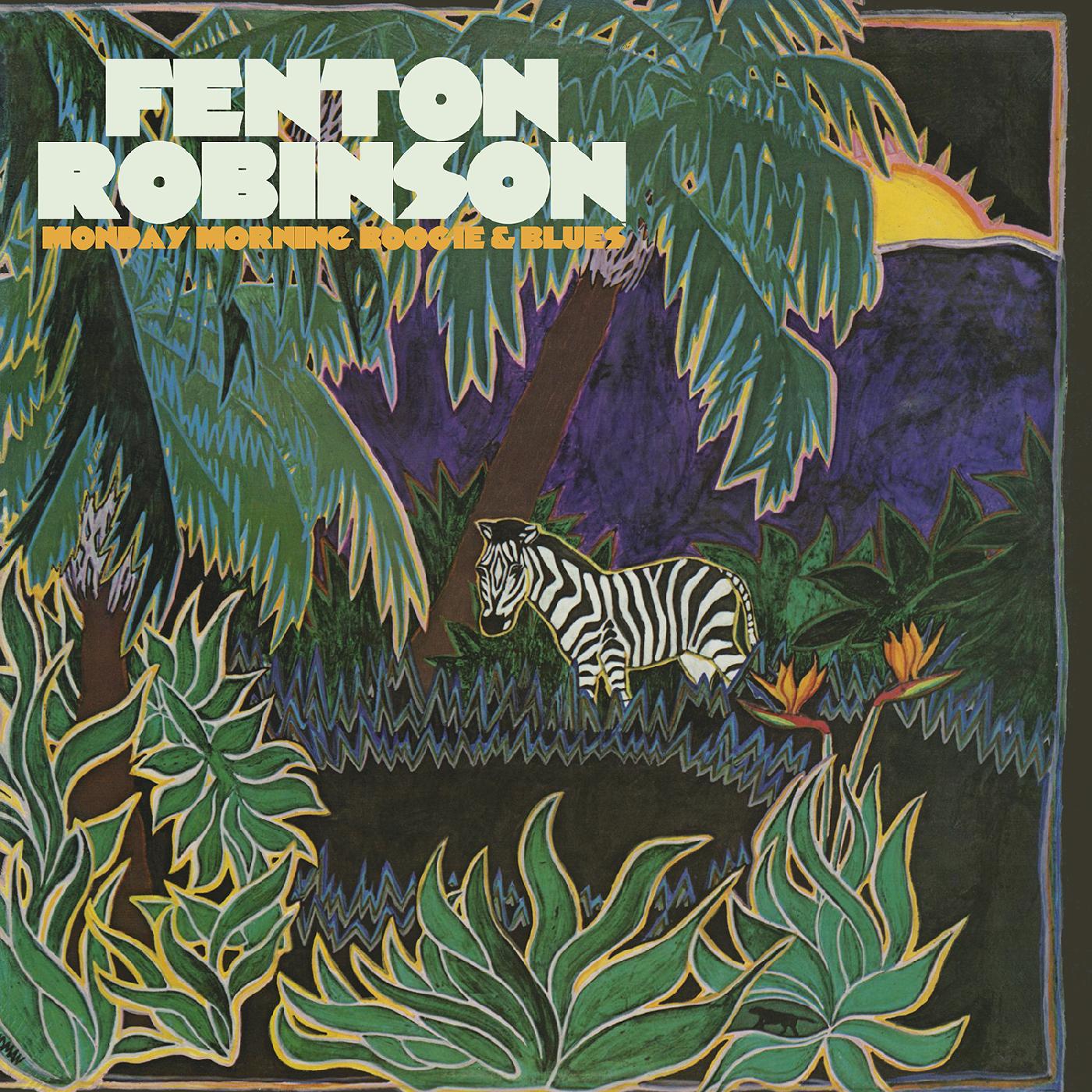 Fenton Robinson | Monday Morning Boogie & Blues - CD