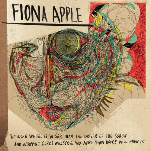 Fiona Apple | The Idler Wheel Is Wiser Than The Driver Of The Screw And Whipping Cords Will Serve You More Than Ropes Will Ever Do (180 Gram Vinyl) - Vinyl
