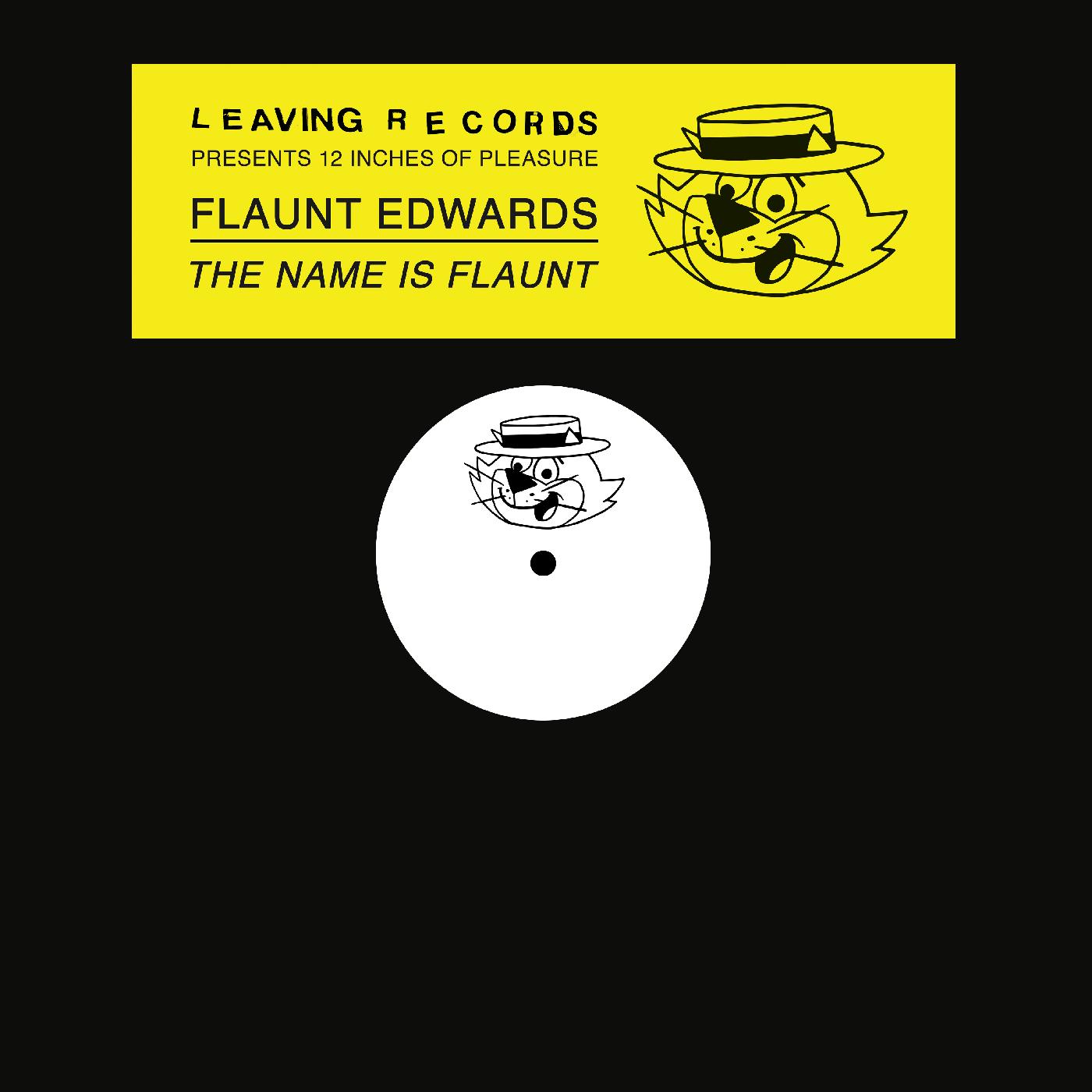 Flaunt Edwards | The Name is Flaunt - Vinyl