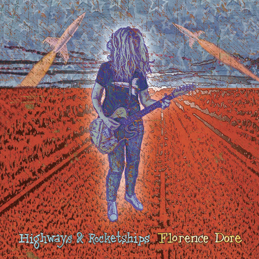 Florence Dore | Highways & Rocketships - CD