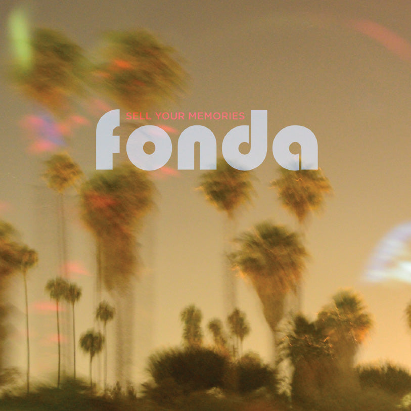 Fonda | Sell Your Memories - CD