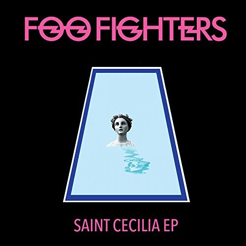 Foo Fighters | Saint Cecilia (Extended Play) - Vinyl