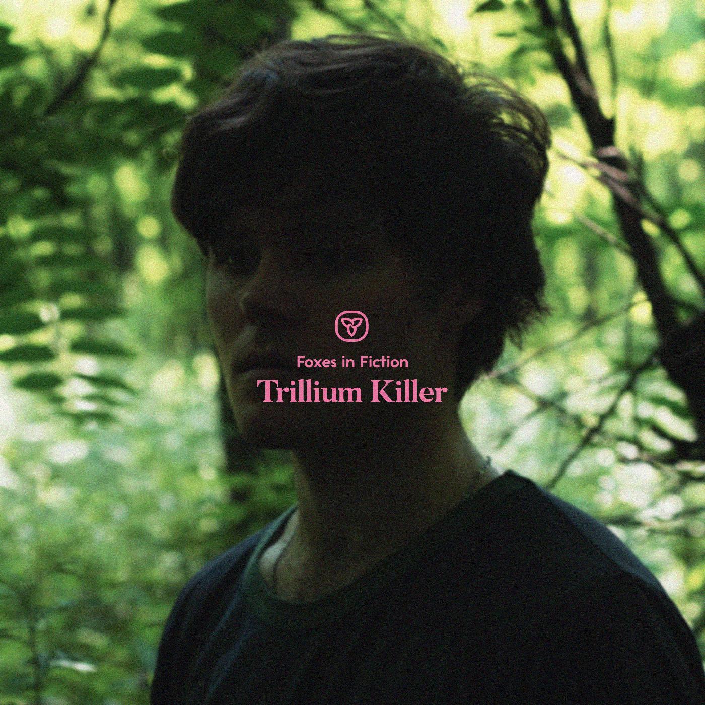 Foxes in Fiction | Trillium Killer - CD
