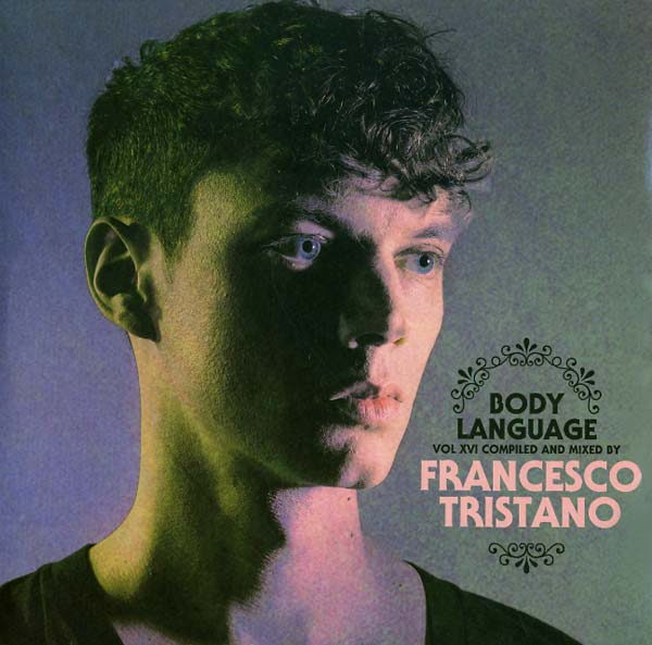 FRANCESCO TRISTANO | Body Language 16 - Vinyl