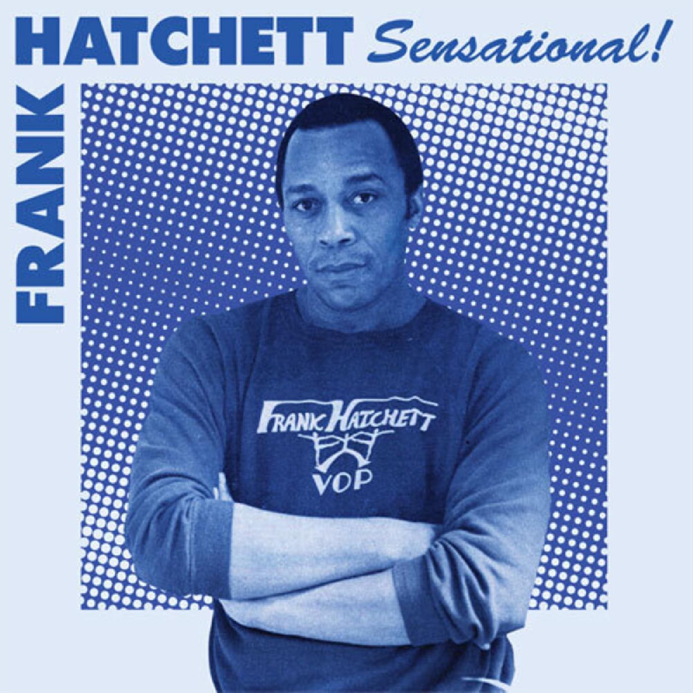 Frank Hatchett | Sensational - Vinyl