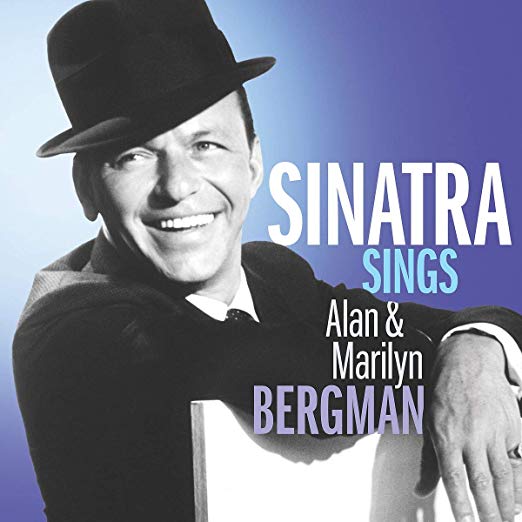 Frank Sinatra | Sinatra Sings Alan & Marilyn Bergman [LP] - Vinyl