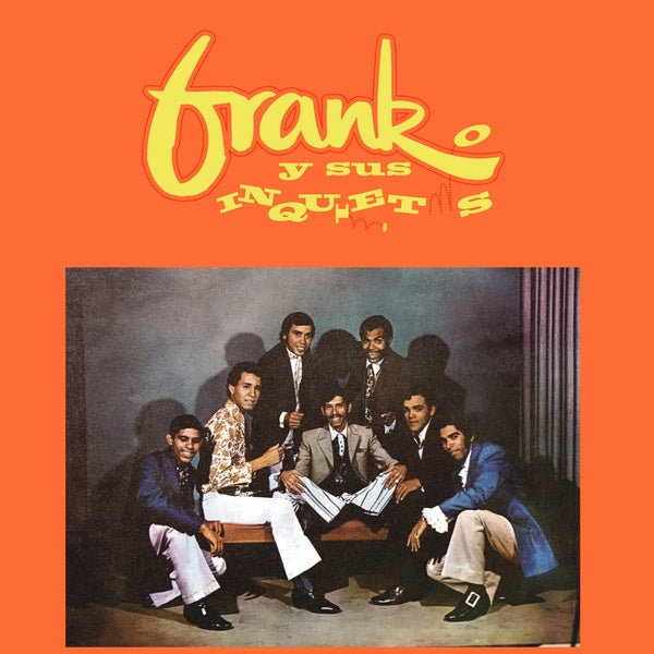 FRANK Y SUS INQUIETOS | Frank y Sus Inquietos - Vinyl