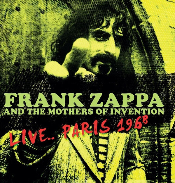 Frank Zappa and the Mothers Of Invention | Live... Paris 1968 - Vinyl