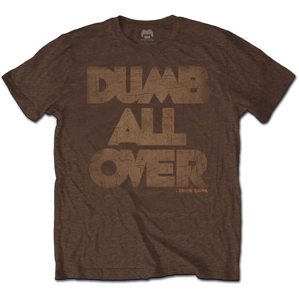 Frank Zappa | Dumb All Over - T-Shirt Brown