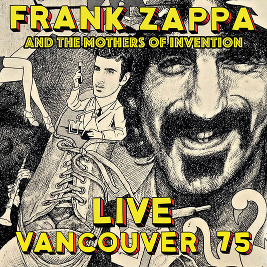 Frank Zappa & The Mothers Of Invention | Live Vancouver 75 - CD