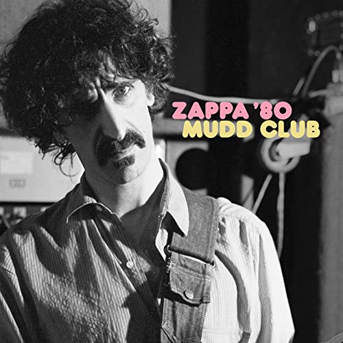 Frank Zappa | Zappa ’80: Mudd Club [2 LP] [45 RPM] - Vinyl