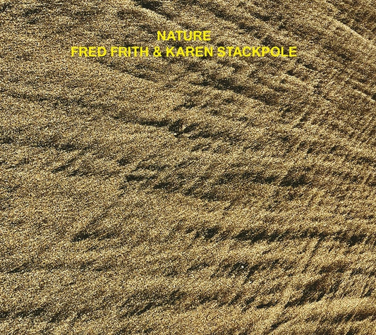 Fred Frith/Karen Stackpole | Nature [CD] - CD