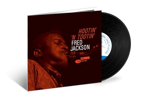 Fred Jackson | Hootin' N' Tootin' (Blue Note Tone Poet Edition) [180G LP] - Vinyl