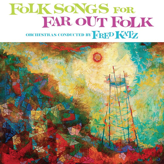 FRED KATZ | Folk Songs For Far Out Folk - Vinyl