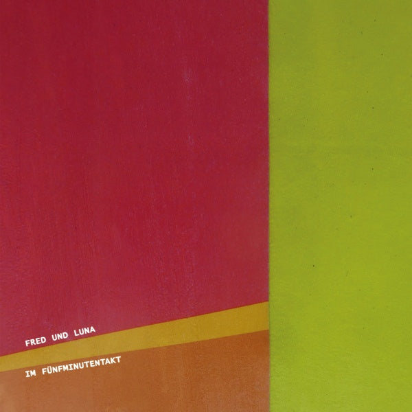 FRED UND LUNA | Im Funfminutentakt - Vinyl