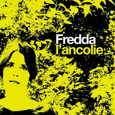 FREDDA | L'ancolie - CD