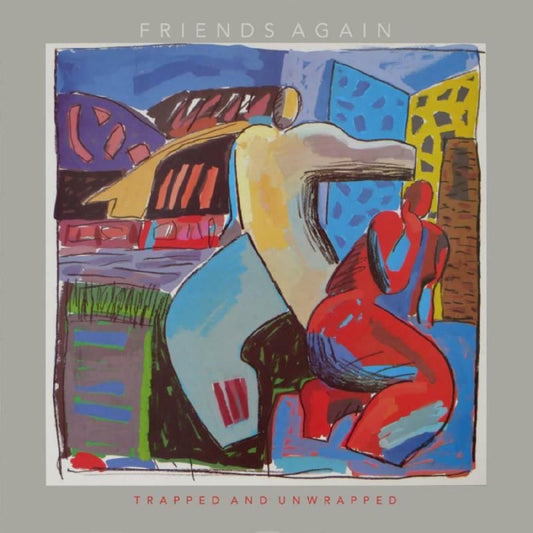 Friends Again | Trapped And Unwrapped - Vinyl