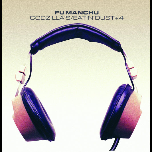 Fu Manchu | Godzilla's/Eatin' Dust +4 - CD