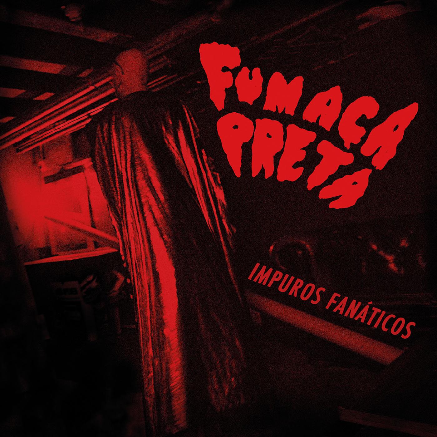 Fumaca Preta | Impuros Fan·ticos - CD
