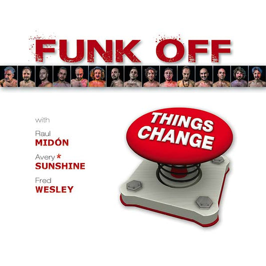 FUNK OFF | Things Change - CD